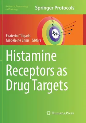Tiligada / Ennis |  Histamine Receptors as Drug Targets | Buch |  Sack Fachmedien