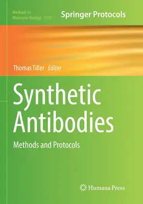 Tiller | Synthetic Antibodies | Buch | 978-1-4939-8319-3 | www.sack.de