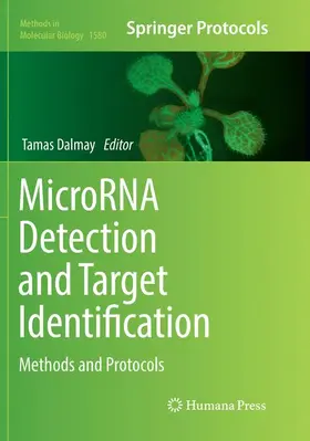 Dalmay | MicroRNA Detection and Target Identification | Buch | 978-1-4939-8322-3 | www.sack.de