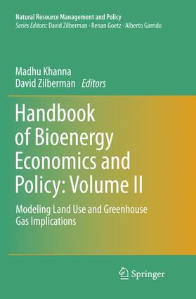 Zilberman / Khanna |  Handbook of Bioenergy Economics and Policy: Volume II | Buch |  Sack Fachmedien