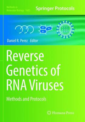 Perez | Reverse Genetics of RNA Viruses | Buch | 978-1-4939-8353-7 | sack.de
