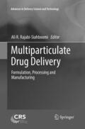 Rajabi-Siahboomi |  Multiparticulate Drug Delivery | Buch |  Sack Fachmedien