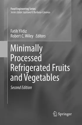 Yildiz / Wiley |  Minimally Processed Refrigerated Fruits and Vegetables | Buch |  Sack Fachmedien