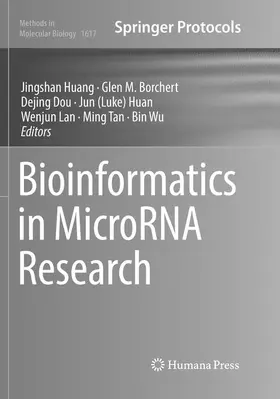 Huang / Borchert / Dou |  Bioinformatics in MicroRNA Research | Buch |  Sack Fachmedien