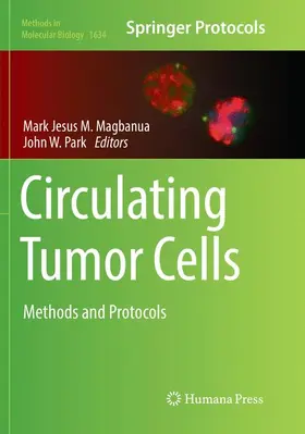 W. Park / M. Magbanua |  Circulating Tumor Cells | Buch |  Sack Fachmedien
