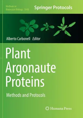 Carbonell |  Plant Argonaute Proteins | Buch |  Sack Fachmedien