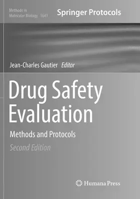Gautier | Drug Safety Evaluation | Buch | 978-1-4939-8406-0 | www.sack.de