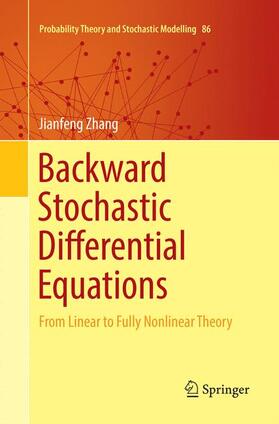 Zhang | Backward Stochastic Differential Equations | Buch | 978-1-4939-8432-9 | sack.de