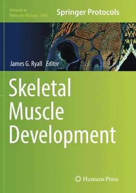 Ryall |  Skeletal Muscle Development | Buch |  Sack Fachmedien