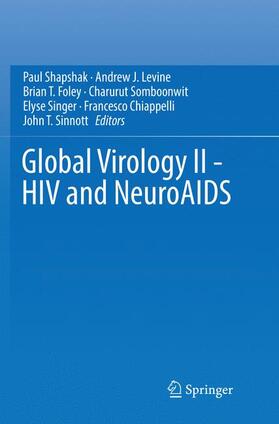 Shapshak / Levine / Foley | Global Virology II - HIV and NeuroAIDS | Buch | 978-1-4939-8443-5 | sack.de