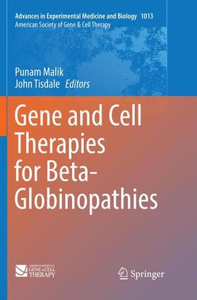 Tisdale / Malik | Gene and Cell Therapies for Beta-Globinopathies | Buch | 978-1-4939-8446-6 | sack.de