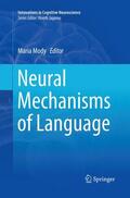 Mody |  Neural Mechanisms of Language | Buch |  Sack Fachmedien