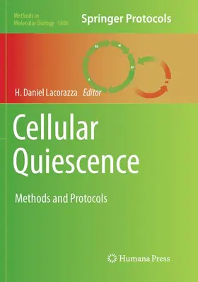 Lacorazza |  Cellular Quiescence | Buch |  Sack Fachmedien