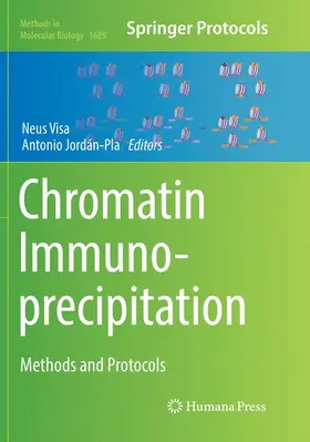 Jordán-Pla / Visa |  Chromatin Immunoprecipitation | Buch |  Sack Fachmedien