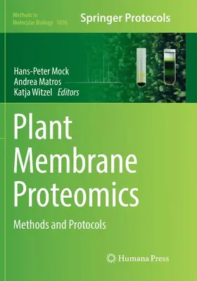 Mock / Witzel / Matros |  Plant Membrane Proteomics | Buch |  Sack Fachmedien