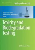 Montagnolli / Bidoia |  Toxicity and Biodegradation Testing | Buch |  Sack Fachmedien