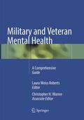 Warner / Roberts |  Military and Veteran Mental Health | Buch |  Sack Fachmedien