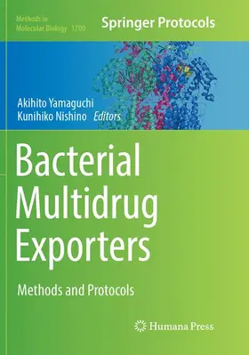 Yamaguchi / Nishino | Bacterial Multidrug Exporters | Buch | 978-1-4939-8490-9 | www.sack.de