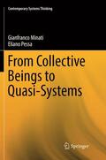 Pessa / Minati |  From Collective Beings to Quasi-Systems | Buch |  Sack Fachmedien
