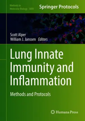 Alper / Janssen | Lung Innate Immunity and Inflammation | Buch | 978-1-4939-8569-2 | www.sack.de