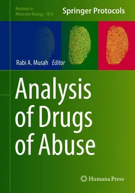 Musah |  Analysis of Drugs of Abuse | Buch |  Sack Fachmedien