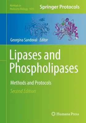 Sandoval |  Lipases and Phospholipases | Buch |  Sack Fachmedien