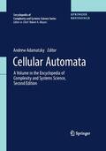 Adamatzky |  Cellular Automata: A Volume in the Encyclopedia of Complexity and Systems Science, Second Edition | Buch |  Sack Fachmedien