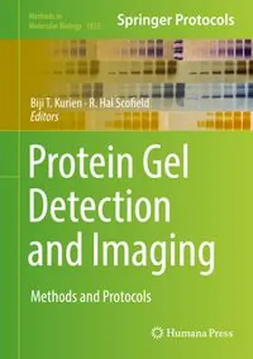 Kurien / Scofield |  Protein Gel Detection and Imaging | eBook | Sack Fachmedien