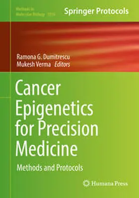 Dumitrescu / Verma |  Cancer Epigenetics for Precision Medicine | eBook | Sack Fachmedien