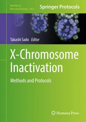 Sado |  X-Chromosome Inactivation | Buch |  Sack Fachmedien