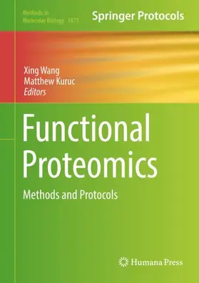 Kuruc / Wang |  Functional Proteomics | Buch |  Sack Fachmedien