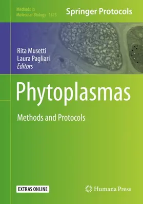 Pagliari / Musetti |  Phytoplasmas | Buch |  Sack Fachmedien