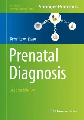 Levy | Prenatal Diagnosis | Buch | 978-1-4939-8887-7 | www.sack.de