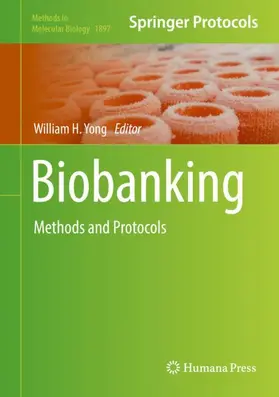 Yong | Biobanking | Buch | 978-1-4939-8933-1 | sack.de