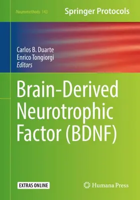 Tongiorgi / Duarte |  Brain-Derived Neurotrophic Factor (BDNF) | Buch |  Sack Fachmedien