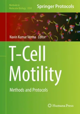 Verma |  T-Cell Motility | Buch |  Sack Fachmedien