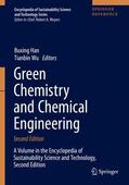 Wu / Han |  Green Chemistry and Chemical Engineering | Buch |  Sack Fachmedien