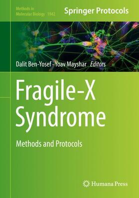 Mayshar / Ben-Yosef | Fragile-X Syndrome | Buch | 978-1-4939-9079-5 | sack.de