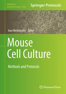 Bertoncello | Mouse Cell Culture | E-Book | www.sack.de