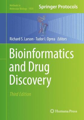 Oprea / Larson | Bioinformatics and Drug Discovery | Buch | 978-1-4939-9088-7 | sack.de