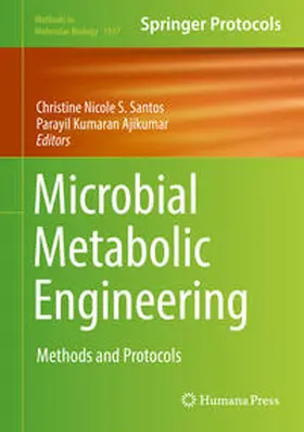 Santos / Ajikumar | Microbial Metabolic Engineering | E-Book | www.sack.de