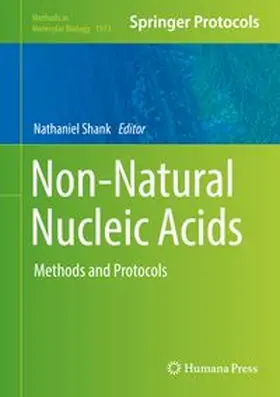Shank |  Non-Natural Nucleic Acids | eBook | Sack Fachmedien