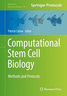 Cahan | Computational Stem Cell Biology | Buch | 978-1-4939-9223-2 | sack.de