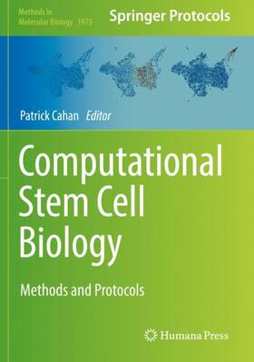 Cahan | Computational Stem Cell Biology | Buch | 978-1-4939-9226-3 | sack.de