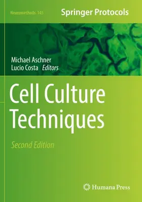 Costa / Aschner |  Cell Culture Techniques | Buch |  Sack Fachmedien
