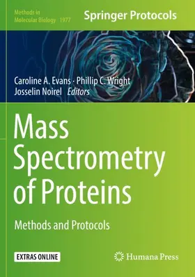 Evans / Noirel / Wright |  Mass Spectrometry of Proteins | Buch |  Sack Fachmedien