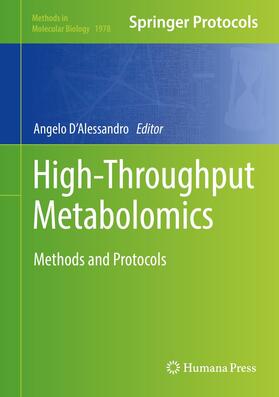 D'Alessandro | High-Throughput Metabolomics | Buch | 978-1-4939-9235-5 | sack.de