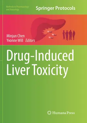 Chen / Will |  Drug-Induced Liver Toxicity | Buch |  Sack Fachmedien