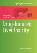 Will / Chen |  Drug-Induced Liver Toxicity | Buch |  Sack Fachmedien