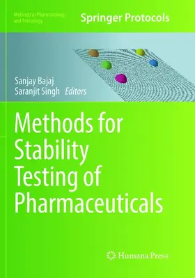 Bajaj / Singh | Methods for Stability Testing of Pharmaceuticals | Buch | 978-1-4939-9258-4 | www.sack.de